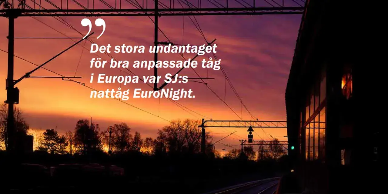 Solnedgång vid en tågstation, med texten "Det stora undantaget för bra anpassade tåg i Europa var SJ:s nattåg EuroNight." som antyder en resa med nattåg till Paris.